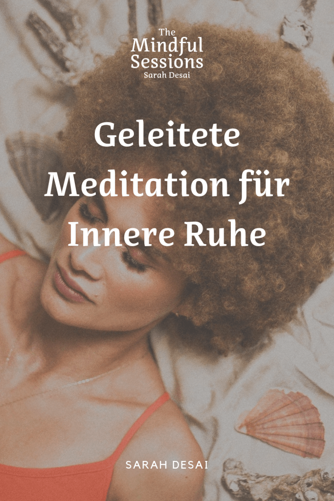 Meditation Für Innere Ruhe Sarah Desai 8374